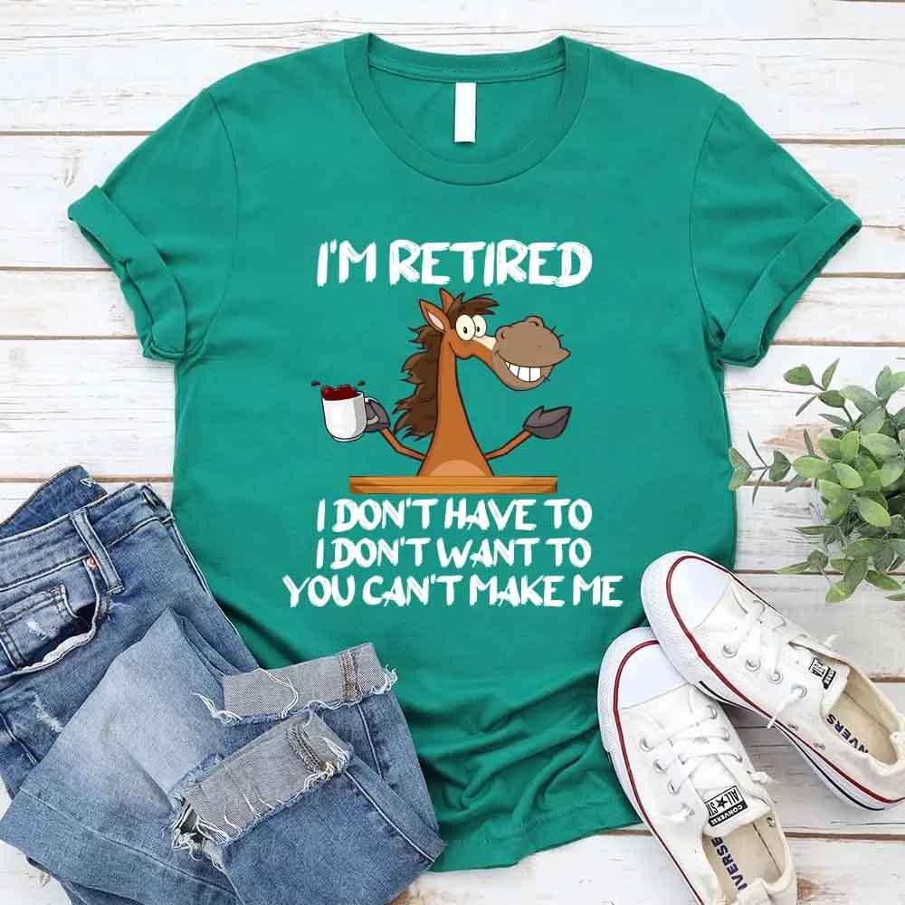 I Am Retired I Don&