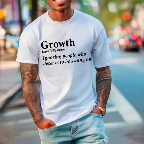 Growth Definition Tee | Motivational Unisex Graphic T-Shirt | Uplifting Gift