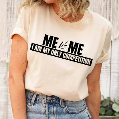 Me vs Me Tee | Motivational Unisex Graphic T-Shirt | Mindset Gift