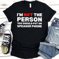 Speaker Phone Funny Graphic Tee | Unisex Humor T-Shirt | Funny Gift
