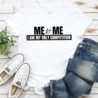 Me vs Me Tee | Motivational Unisex Graphic T-Shirt | Mindset Gift