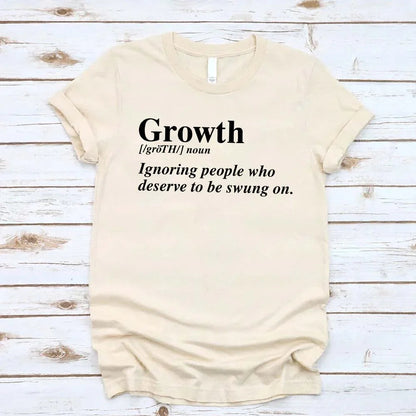 Growth Definition Tee | Motivational Unisex Graphic T-Shirt | Uplifting Gift